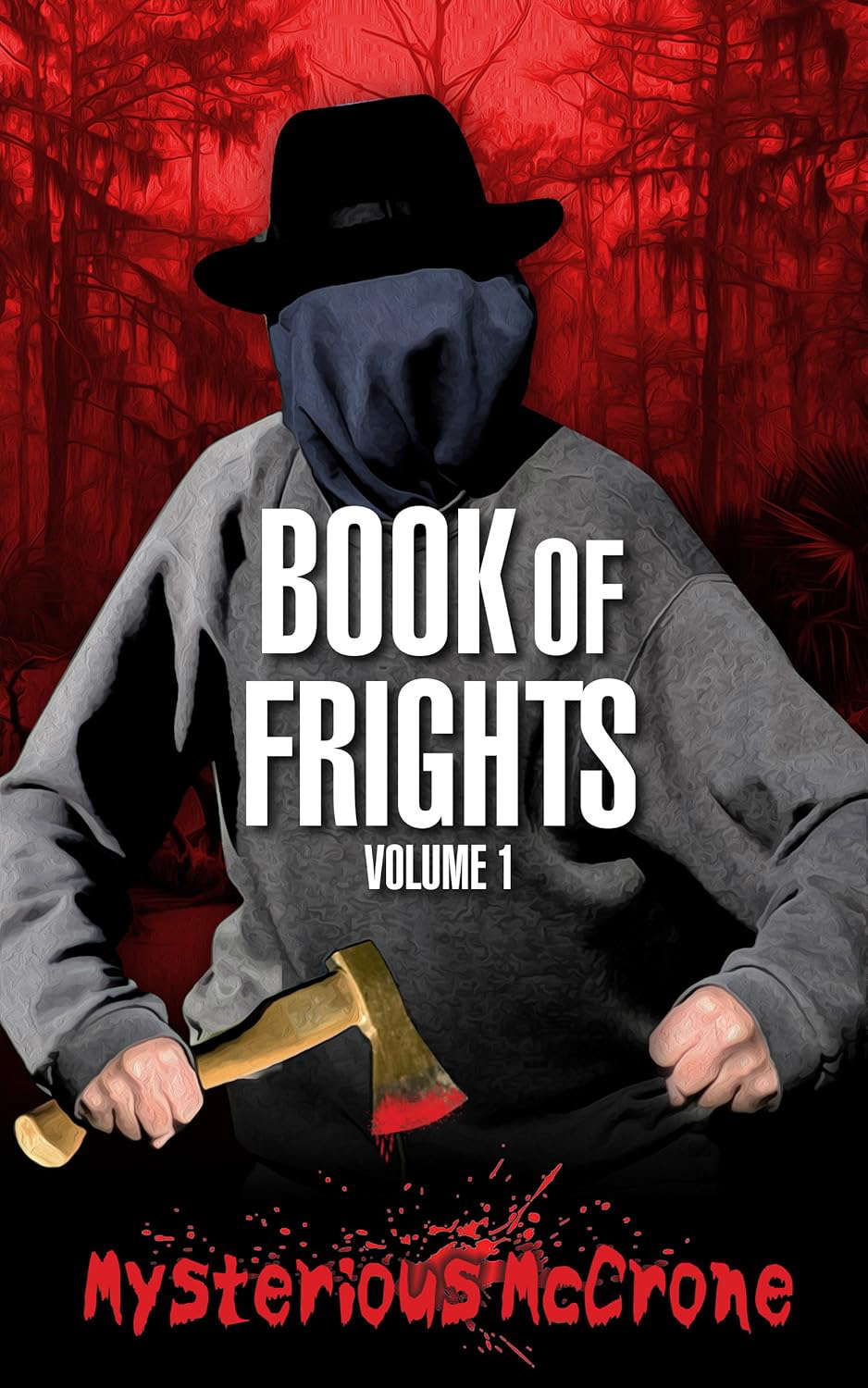 Book of Frights Volume 1 poster