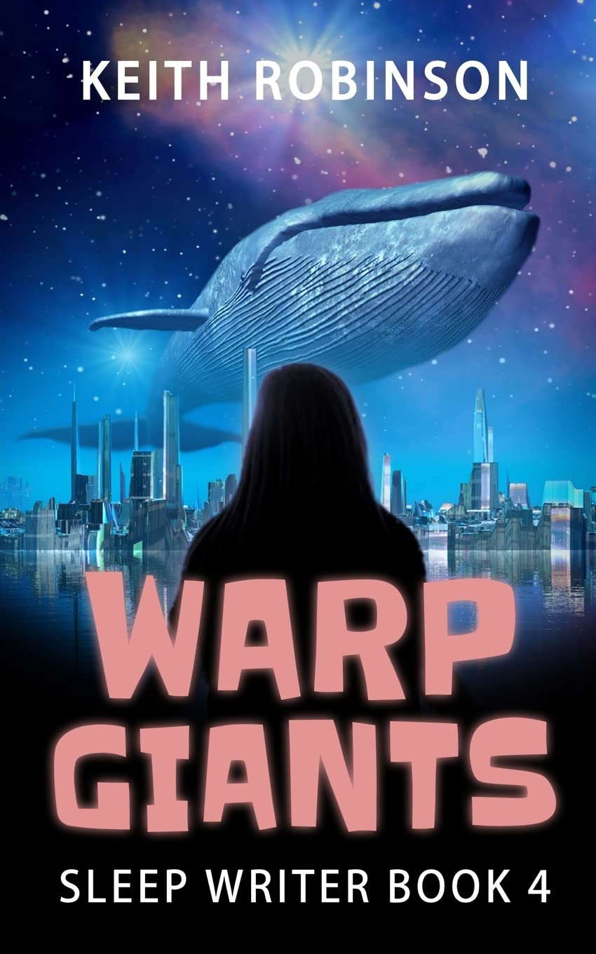 Warp Giants (Sleep Writer Book 4) poster