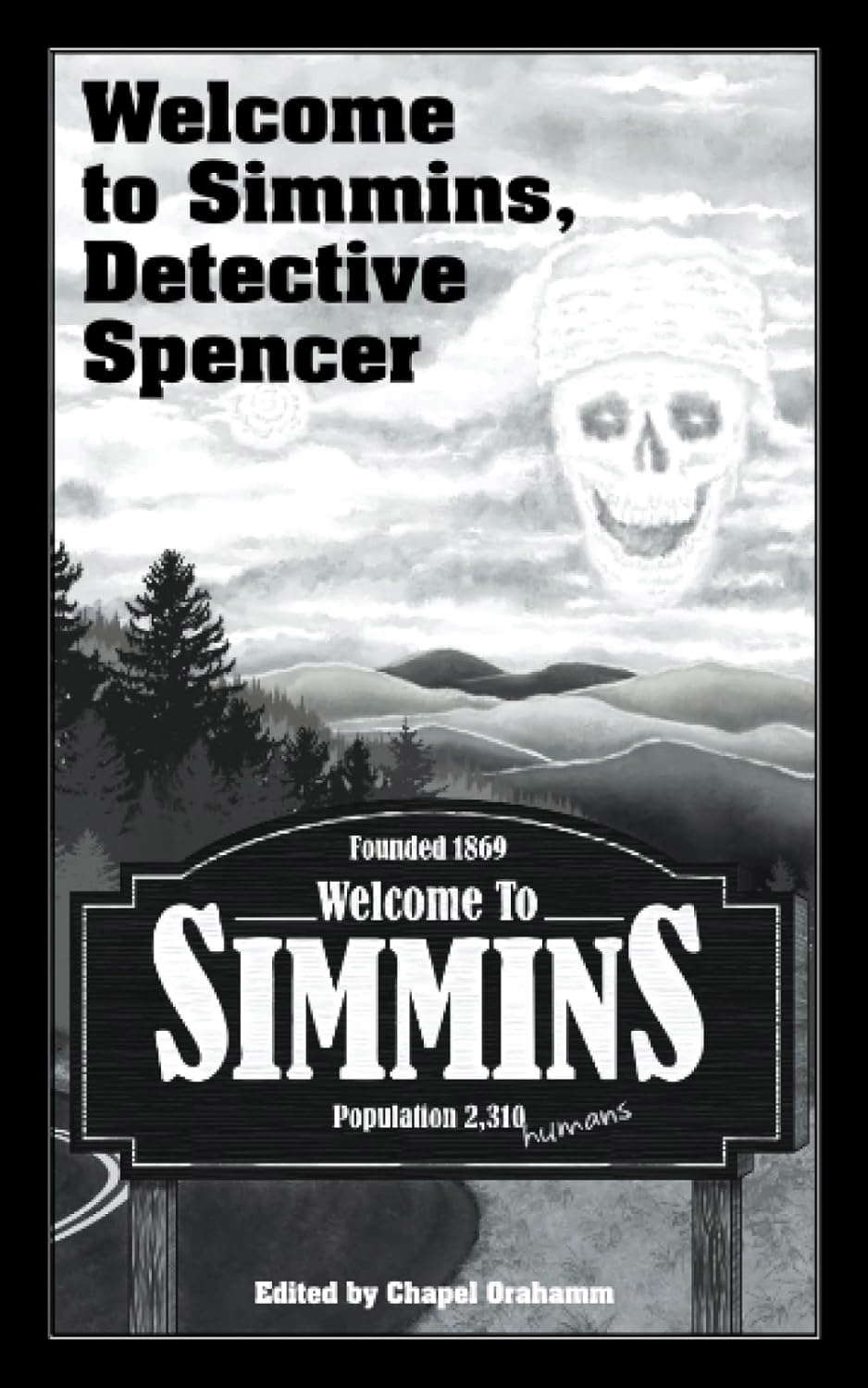 Welcome to Simmins, Detective Spencer poster