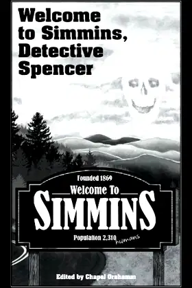 Welcome to Simmins, Detective Spencer poster