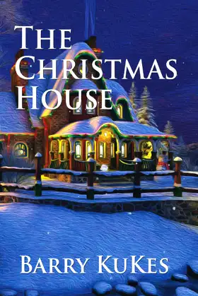 The Christmas House (The Christmas House Series) poster