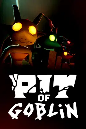 PIT OF GOBLIN poster