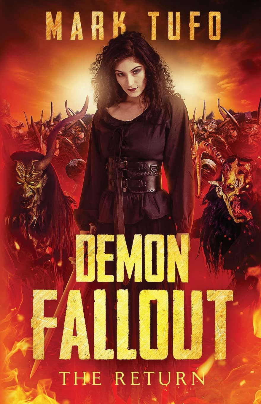 Demon Fallout: The Return: A Michael Talbot Adventure (Lycan Fallout) poster
