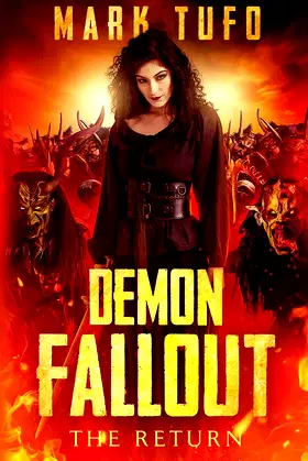 Demon Fallout: The Return: A Michael Talbot Adventure (Lycan Fallout) poster