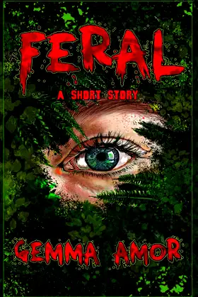 FERAL: A short story poster
