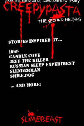 Creepypasta: The Second Helping poster