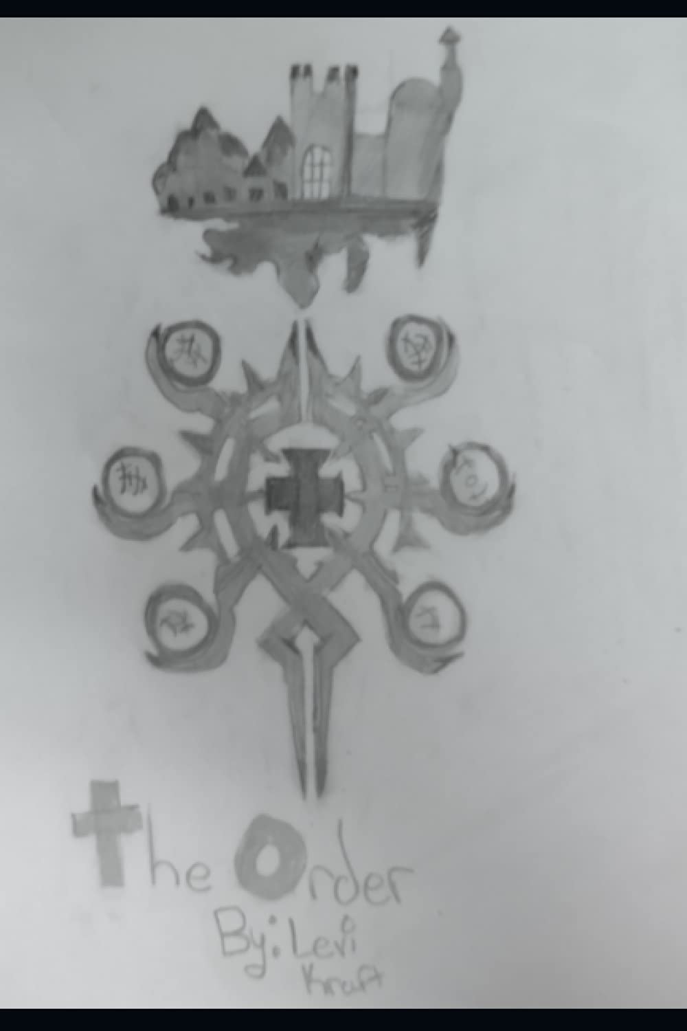 The Order (The Bulwark Chronicles) poster
