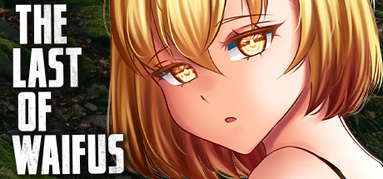 The Last of Waifus capsule