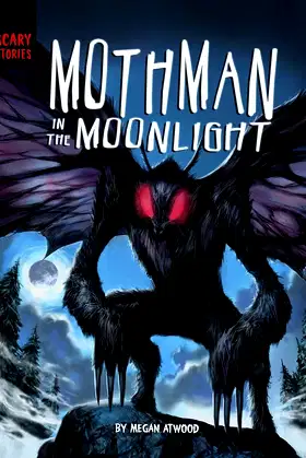 Mothman in the Moonlight (Scary Stories) poster