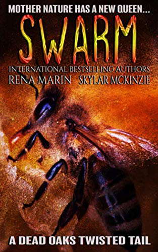 Swarm: A Dead Oaks Twisted Terror poster