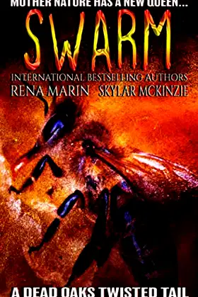 Swarm: A Dead Oaks Twisted Terror poster