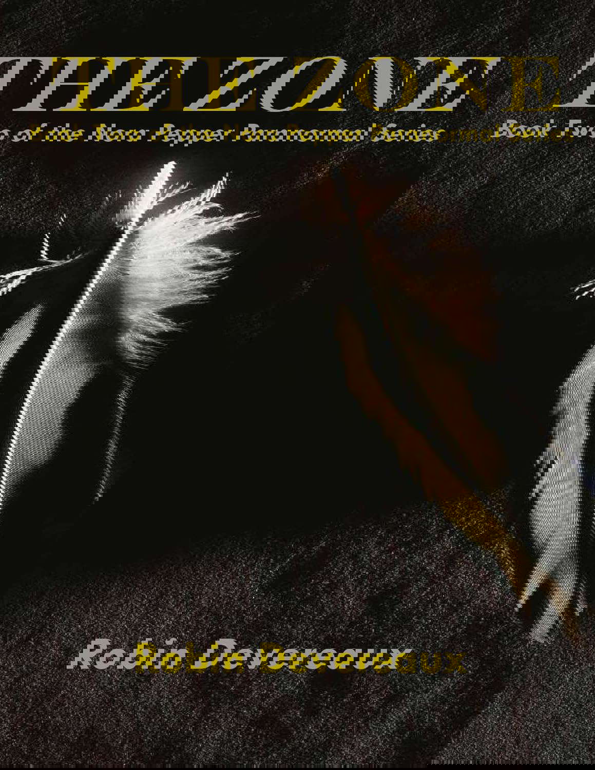 The Zone: Book Two of the Nora Pepper Paranormal Series poster
