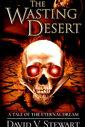 The Wasting Desert (The Eternal Dream) poster