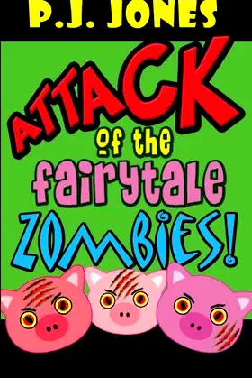 Attack of the Fairytale Zombies! poster
