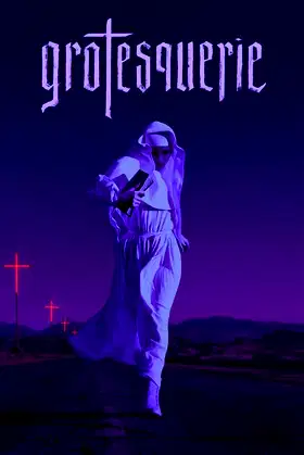 Grotesquerie poster