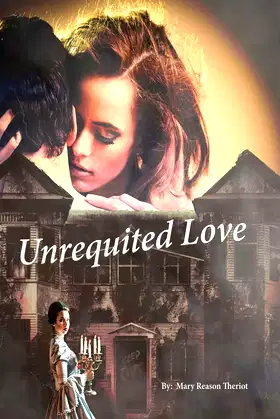 Unrequited Love (Secrets of Whispering Willows) poster