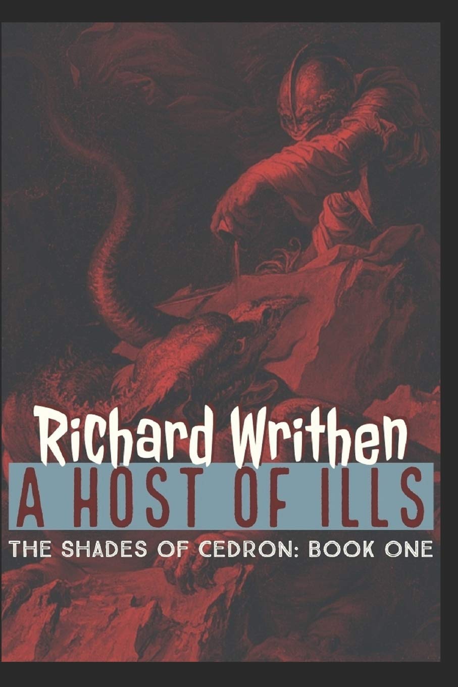 A Host of Ills (The Shades of Cedron) poster