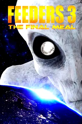Feeders 3: The Final Meal poster