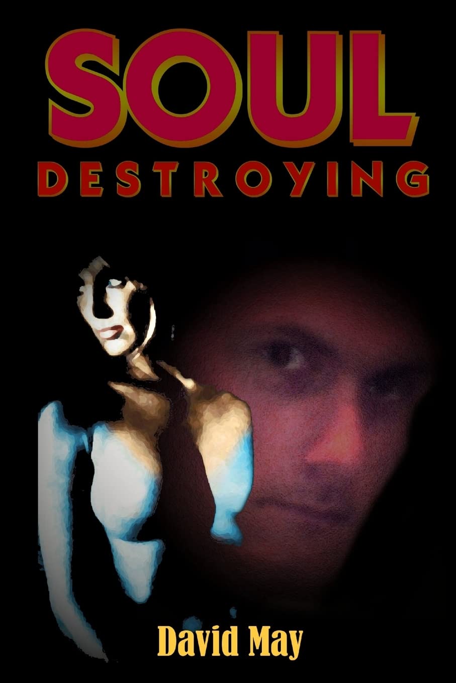 Soul Destroying poster