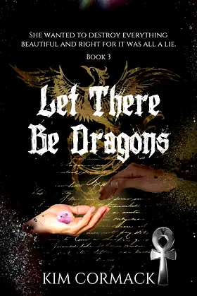 Let There Be Dragons: COA Universe, Children Of Ankh Series Book 3 poster
