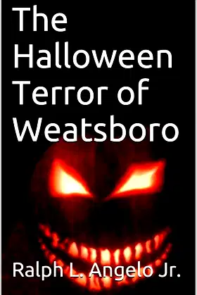 The Halloween Terror of Weatsboro poster