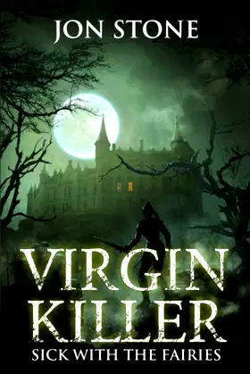 Virgin Killer: Sick with the Fairies poster