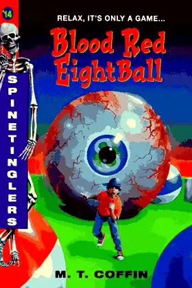Blood Red Eightball (Spinetinglers #14) poster