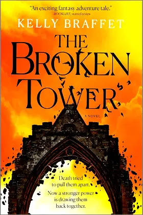 The Broken Tower: A Novel (The Barrier Lands, 2) poster