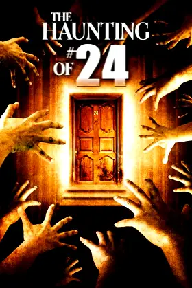 The Haunting of #24 poster
