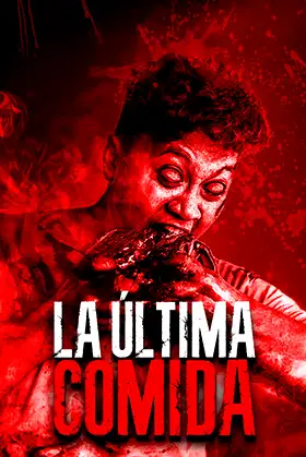 LA ULTIMA COMIDA poster