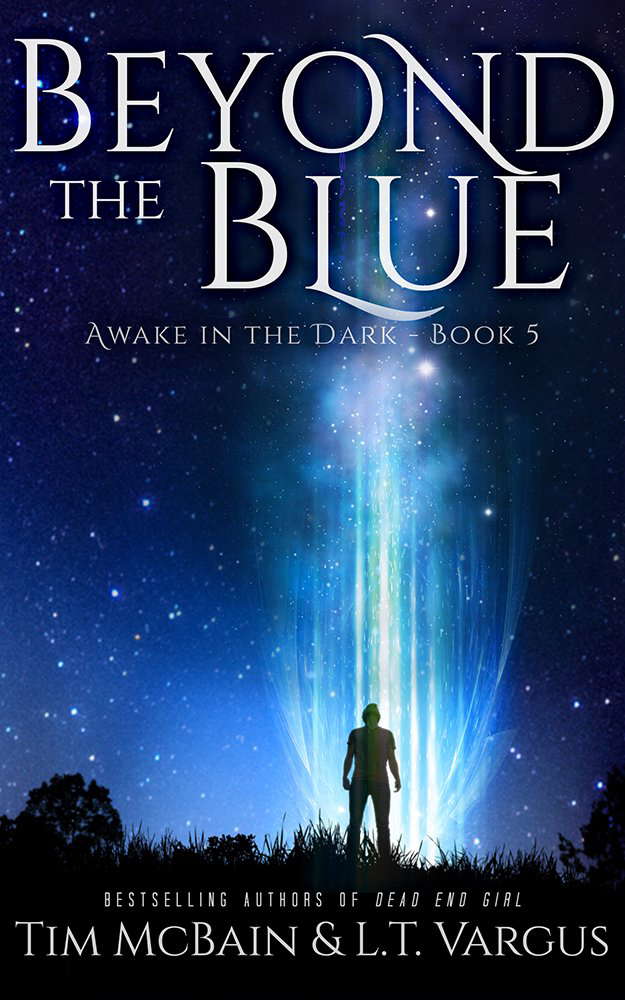 Beyond the Blue (Awake in the Dark Book 5) poster