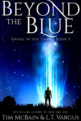 Beyond the Blue (Awake in the Dark Book 5) poster