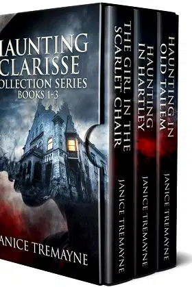 Haunting Clarisse Series: Books 1 - 3: Supernatural Horror poster