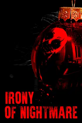 Irony Of Nightmare poster