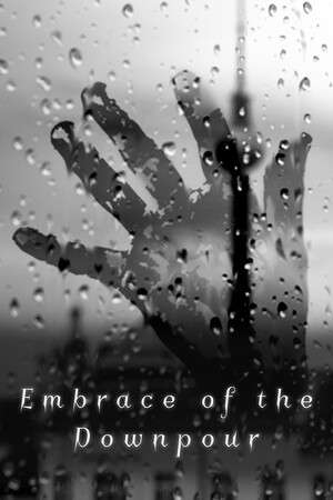Embrace of the Downpour poster