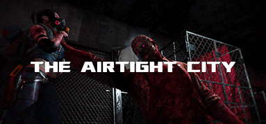 Airtight City 密闭之城1.0 capsule