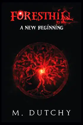 Foresthill: A new beginning poster