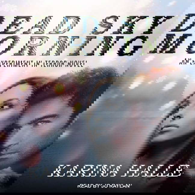Dead Sky Morning Lib/E (Experiment in Terror Series Lib/E) poster