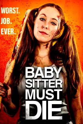 Babysitter Must Die poster