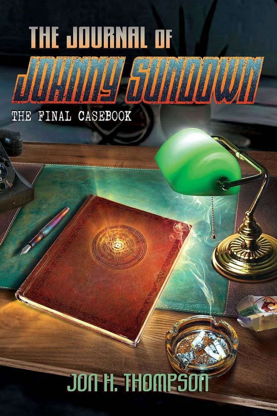 The Journal of Johnny Sundown (The Casebook of Johnny Sundown) poster