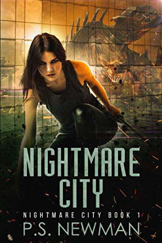 Nightmare City: Book 1 Of The Nightmare City Series (Urban Fantasy) poster