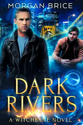 Dark Rivers: A Witchbane Novel poster