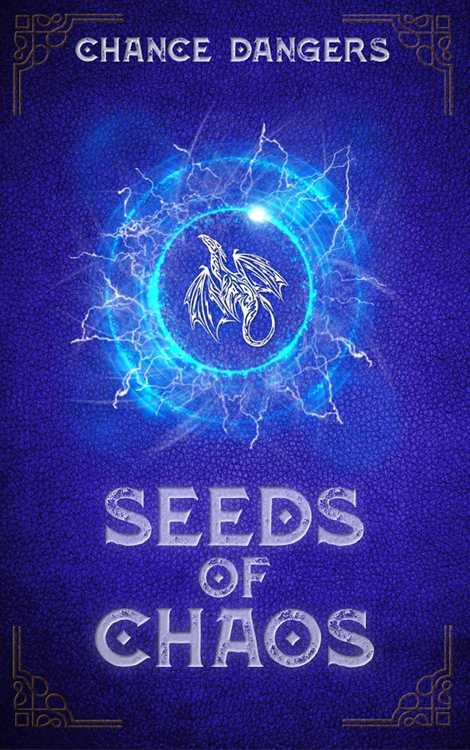 Seeds of Chaos (Valesong Book 1) poster