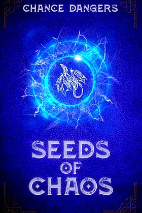 Seeds of Chaos (Valesong Book 1) poster