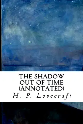 The Shadow Out of Time (annotated) poster