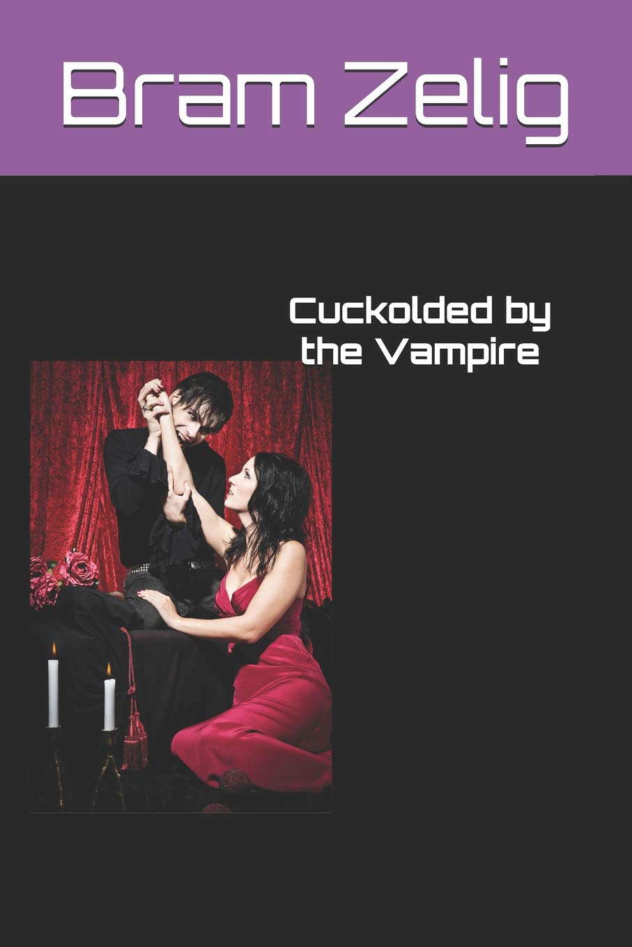 Cuckolded by the Vampire: The Full Trilogy poster