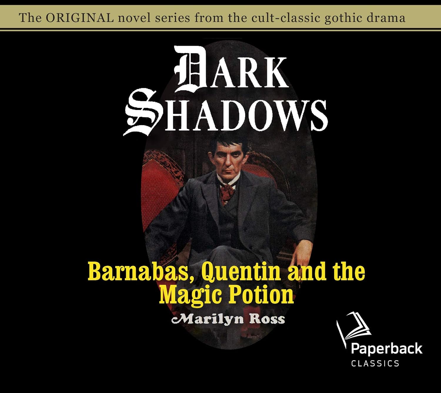 Barnabas, Quentin and the Magic Potion (Volume 25) (Dark Shadows) poster