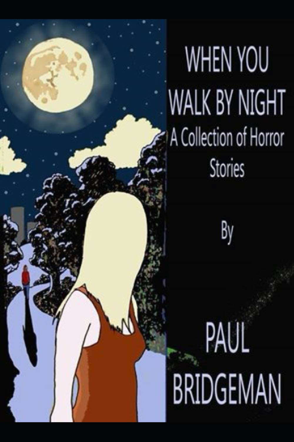 When You Walk By Night: A Collection of Nine Short Horror Stories poster