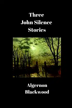 Three John Silence Stories poster
