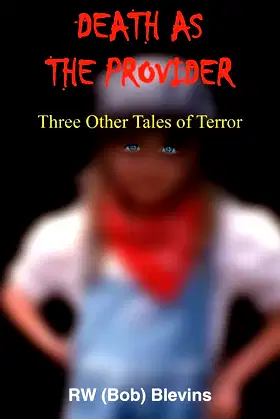 DEATH AS THE PROVIDER: Three Other Tales of Terror poster